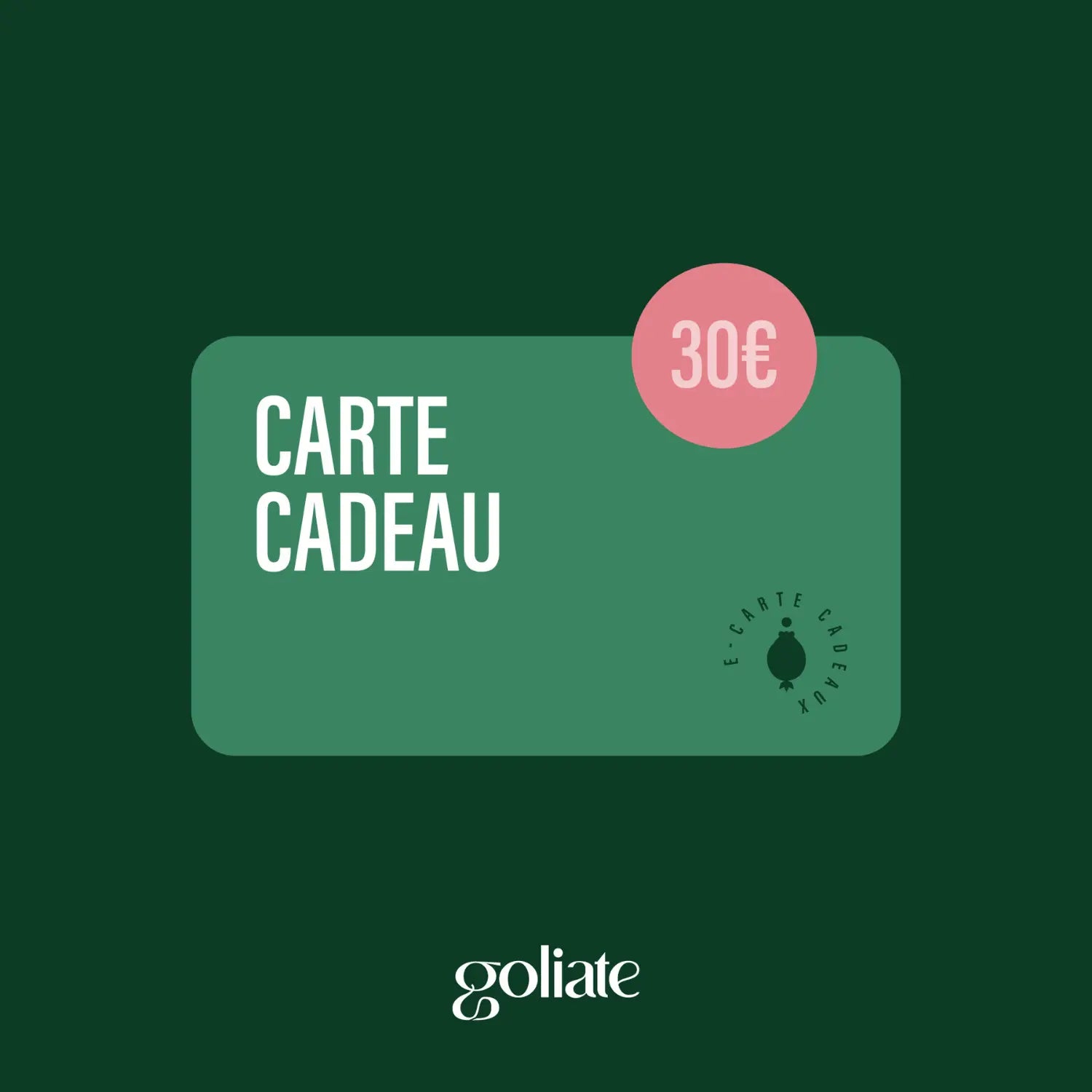 Carte cadeau Goliate